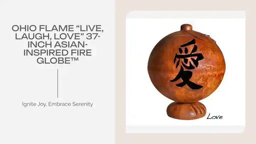 Ohio Flame &ldquo;Live, Laugh, Love&rdquo; 37-Inch Asian-Inspired Fire Globe&trade; by@Outfy