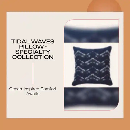 Tidal Waves Pillow - Specialty Collection by@Outfy