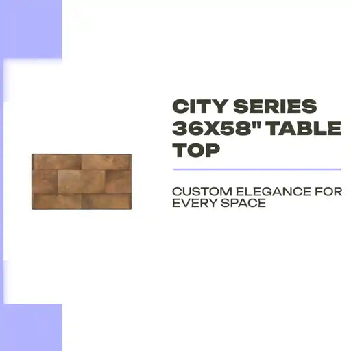 City Series 36x58" Table Top by@Outfy