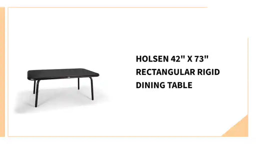 Holsen 42" x 73" Rectangular Rigid Dining Table by@Outfy