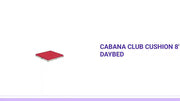 Cabana Club Cushion 8' Daybed by@Outfy