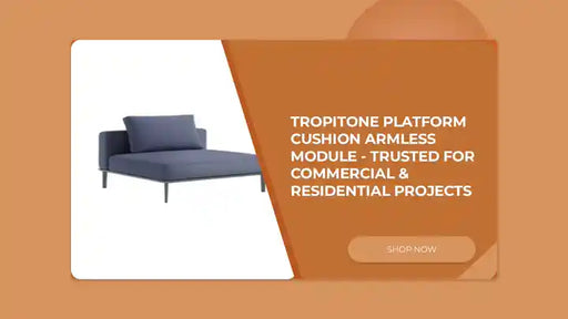 Tropitone Platform Cushion Armless Module - Trusted for Commercial &amp; Residential Projects by@Outfy